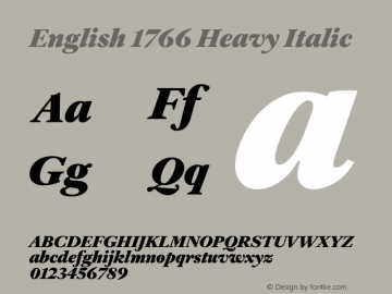 English1766-HeavyItalic Version 1.000;PS 1.0;hotconv 1.0.88;makeotf.lib2.5.647800; ttfautohint (v1.4) Font Sample