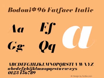 Bodoni* 96 Fatface Italic Version 1.003 Font Sample