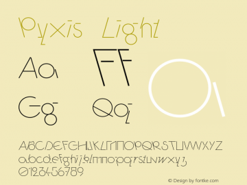 Pyxis Light Version 1.000;PS 001.000;hotconv 1.0.88;makeotf.lib2.5.64775 Font Sample