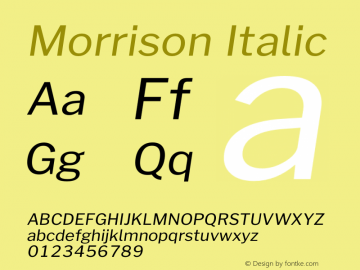 Morrison Italic Version 0.018;February 2, 2019;FontCreator 11.5.0.2425 64-bit Font Sample