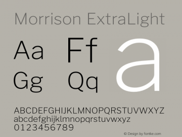 Morrison ExtraLight Version 0.018;February 2, 2019;FontCreator 11.5.0.2425 64-bit Font Sample
