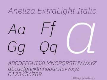 Aneliza ExtraLight Italic Version 2.001;February 2, 2019;FontCreator 11.5.0.2425 64-bit Font Sample