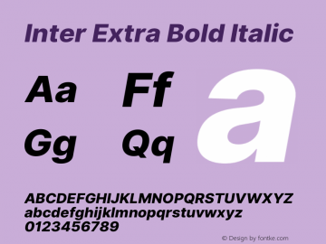 Inter Extra Bold Italic 3.3;20b39288a Font Sample