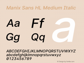 Manix SansHL-MediumItalic 3.3;20b39288a Font Sample