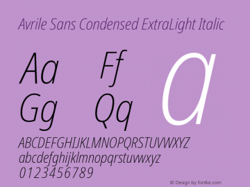 Avrile Sans Condensed ExtraLight Italic Version 2.001; ttfautohint (v1.8.2)图片样张