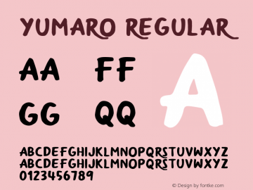 YumaroRegular Version 1.004;Fontself Maker 3.1.1图片样张