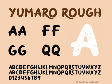 YumaroRough Version 1.003;Fontself Maker 3.1.1图片样张
