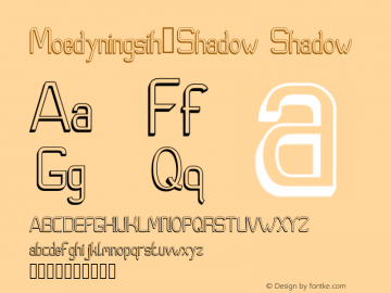 Moedyningsih_Shadow Version 001.000 Font Sample