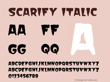 Scarify Italic Version 1.00;February 7, 2019;FontCreator 11.5.0.2430 64-bit Font Sample