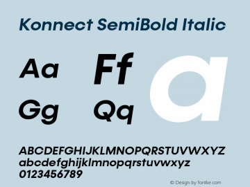 Konnect-SemiBoldItalic Version 1.000;PS 001.000;hotconv 1.0.88;makeotf.lib2.5.64775;YWFTv17图片样张