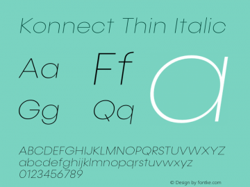 Konnect-ThinItalic Version 1.000;PS 001.000;hotconv 1.0.88;makeotf.lib2.5.64775;YWFTv17图片样张