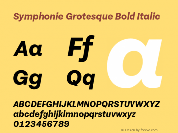 Symphonie Grotesque Bold Italic Version 1.0图片样张