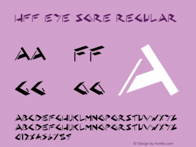 HFF Eye Sore 2.019 | Free for personal, private and non-commercial use | fontfun@gmail.com Font Sample