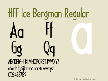 HFF Ice Bergman 2.019 | Free for personal, private and non-commercial use | fontfun@gmail.com Font Sample