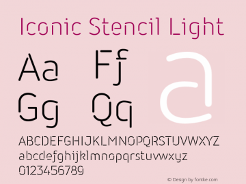 IconicStencil-Light Version 1.000;PS 001.000;hotconv 1.0.88;makeotf.lib2.5.64775图片样张