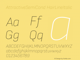 AttractiveSemiCond HairLineItalic Version 3.001 Font Sample