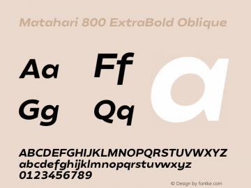 Matahari 800 ExtraBold Oblique Version 1.000;YWFTv17 Font Sample