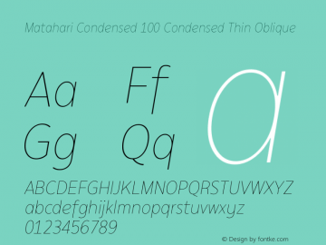 Matahari Condensed 100 Cn Th Ob Version 1.000;YWFTv17 Font Sample