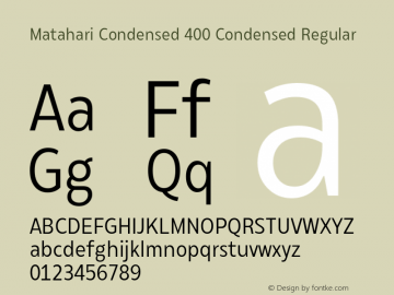 MatahariCondensed-400CondReg Version 1.000;YWFTv17 Font Sample