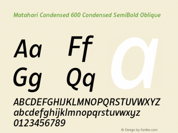 MatahariCondensed-600CnSmOb Version 1.000;YWFTv17 Font Sample