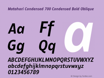 Matahari Condensed 700 Cn Bd Ob Version 1.000;YWFTv17 Font Sample