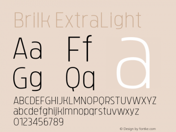 Brilk-ExtraLight Version 1.000;YWFTv17 Font Sample