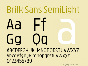 Brilk Sans SemiLight Version 1.000;YWFTv17 Font Sample