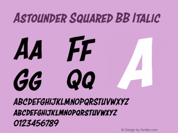 AstounderSquaredBB-Italic Version 1.000 Font Sample