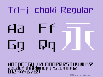 TA-j_choki Version 3.00 Font Sample