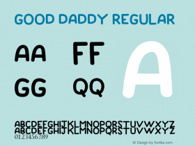 GOOD DADDY Version 1.00;December 18, 2018;FontCreator 11.5.0.2430 64-bit Font Sample