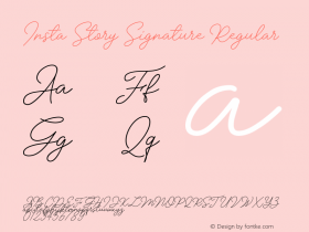 Insta Story Signature Version 1.00;February 11, 2019;FontCreator 11.5.0.2430 64-bit Font Sample