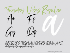 Tuesday Vibes Version 1.00;February 13, 2019;FontCreator 11.5.0.2430 64-bit Font Sample