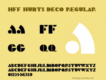 HFF Hunts Deco 2.019 | Free for personal, private and non-commercial use | fontfun@gmail.com Font Sample