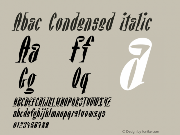 Abac Condensed italic Version 1.001;PS 001.001;hotconv 1.0.70;makeotf.lib2.5.58329 Font Sample