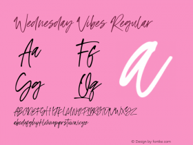 Wednesday Vibes Version 1.00;February 18, 2019;FontCreator 11.5.0.2430 64-bit图片样张