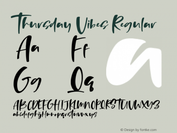 Thursday Vibes Version 1.00;February 21, 2019;FontCreator 11.5.0.2430 64-bit Font Sample