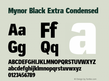 Mynor Black Extra Condensed Version 001.000 January 2019;YWFTv17 Font Sample