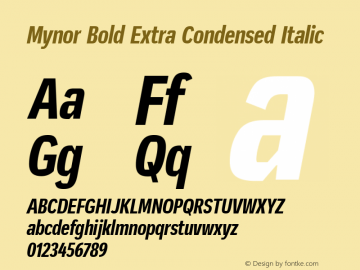 Mynor Bold ExtraCond Ita Version 001.000 January 2019;YWFTv17 Font Sample