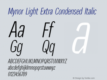 Mynor Light ExtraCond Ita Version 001.000 January 2019;YWFTv17 Font Sample