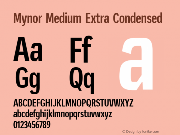 Mynor Medium Extra Condensed Version 001.000 January 2019;YWFTv17 Font Sample