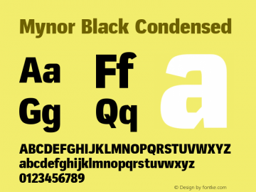 Mynor Black Condensed Version 001.000 January 2019;YWFTv17 Font Sample