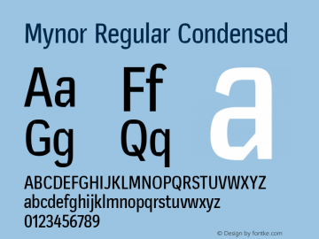 Mynor Regular Condensed Version 001.000 January 2019;YWFTv17 Font Sample