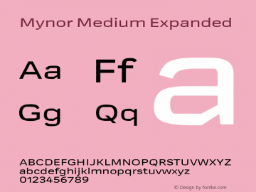 Mynor Medium Expanded Version 001.000 January 2019;YWFTv17 Font Sample