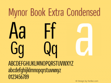 Mynor-BookExtraCondensed Version 001.000 January 2019;YWFTv17 Font Sample