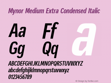 Mynor-MedExtraCondIta Version 001.000 January 2019;YWFTv17 Font Sample