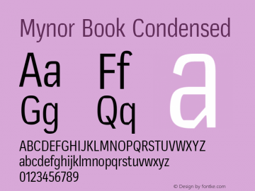 Mynor-BookCondensed Version 001.000 January 2019;YWFTv17 Font Sample