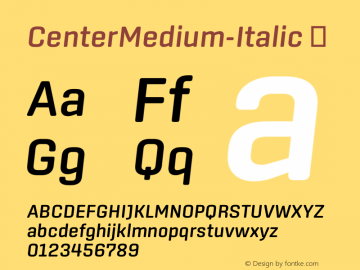 ☞CenterMedium-Italic Version 1.100;com.myfonts.easy.signal.center.medium-italic.wfkit2.version.44Wo Font Sample