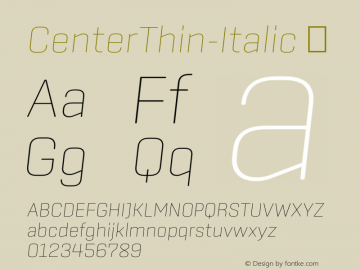 ☞CenterThin-Italic Version 1.100;com.myfonts.easy.signal.center.thin-italic.wfkit2.version.44Ws Font Sample