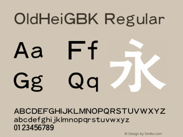 OldHeiGBK 1.10 Font Sample