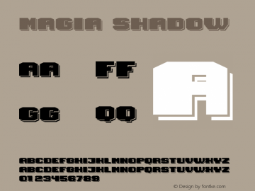 Magia Shadow Version 1.000 Font Sample